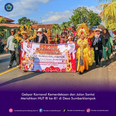 Gebyar Karnaval Kemerdekaan dan Jalan Santai Meriahkan HUT RI ke-81 di Desa Sumberklampok